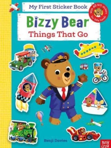 Bizzy Bear: My First Sticker Book Things That Go — children's book at the Tiny Bloom bookshop in Frinton-on-Sea