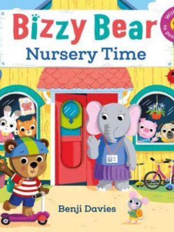 Bizzy Bear: Nursery Time — children's book at the Tiny Bloom bookshop in Frinton-on-Sea