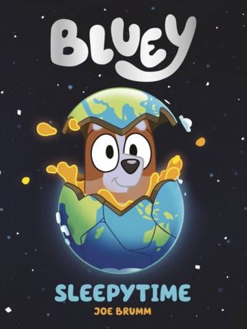 Bluey: Sleepytime — children's book at the Tiny Bloom bookshop in Frinton-on-Sea